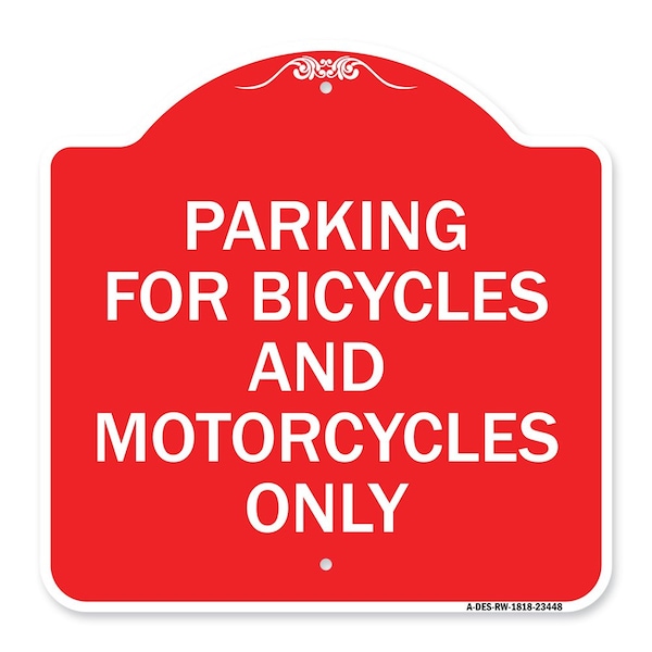 Signmission Parking for Bicycles and Motorcycles Only, Red & White Aluminum Sign, 18" x 18", RW-1818-23448 A-DES-RW-1818-23448 - main